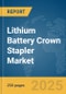 Lithium Battery Crown Stapler Market Report 2025 - Product Thumbnail Image