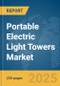 Portable Electric Light Towers Market Report 2025 - Product Thumbnail Image