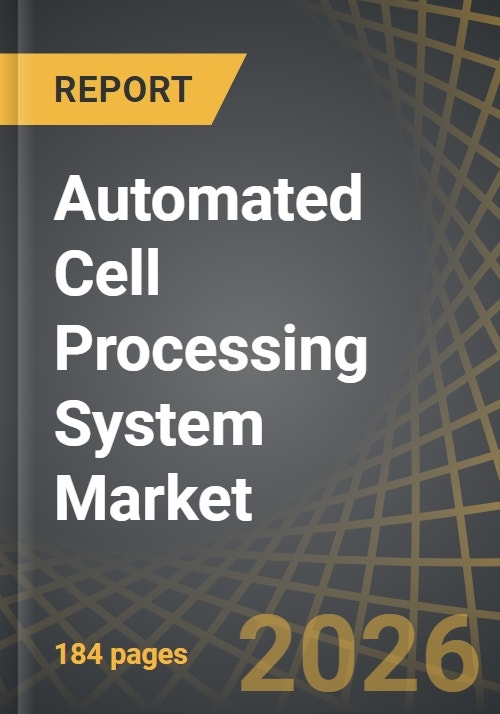 Automated Cell Processing System Market: Industry Trends and Global ...
