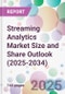 Streaming Analytics Market Size and Share Outlook (2025-2034) - Product Thumbnail Image