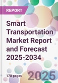 Smart Transportation Market Report and Forecast 2025-2034- Product Image