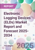 Electronic Logging Devices (ELDs) Market Report and Forecast 2025-2034- Product Image
