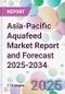 Asia-Pacific Aquafeed Market Report and Forecast 2025-2034 - Product Image