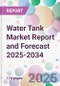 Water Tank Market Report and Forecast 2025-2034 - Product Thumbnail Image