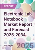 Electronic Lab Notebook Market Report and Forecast 2025-2034- Product Image
