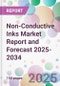 Non-Conductive Inks Market Report and Forecast 2025-2034 - Product Thumbnail Image