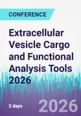 Extracellular Vesicle Cargo and Functional Analysis Tools 2026 (Portland, Oregon, United States - March 15-16, 2026)- Product Image