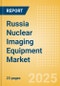 Russia Nuclear Imaging Equipment Market Outlook to 2033 - Positron Emission Tomography (PET) Systems, Single Photon Emission Computed Tomography (SPECT) Systems and Others - Product Image