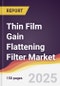 Technology Landscape, Trends and Opportunities in Thin Film Gain Flattening Filter Market - Product Image
