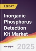 Inorganic Phosphorus Detection Kit Market Report: Trends, Forecast and Competitive Analysis to 2031- Product Image