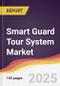 Technology Landscape, Trends and Opportunities in Smart Guard Tour System Market - Product Image