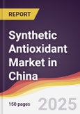 Synthetic Antioxidant Market in China- Product Image