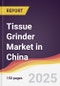 Tissue Grinder Market in China - Product Thumbnail Image