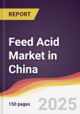 Feed Acid Market in China- Product Image