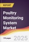 Technology Landscape, Trends and Opportunities in Poultry Monitoring System Market - Product Image