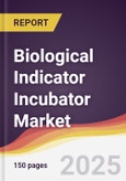 Biological Indicator Incubator Market Report: Trends, Forecast and Competitive Analysis to 2031- Product Image