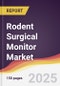 Rodent Surgical Monitor Market Report: Trends, Forecast and Competitive Analysis to 2031 - Product Thumbnail Image