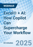 Excel® + AI: How Copilot Can Supercharge Your Workflow - Webinar (ONLINE EVENT: November 12, 2025)- Product Image