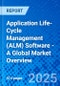 Application Life-Cycle Management (ALM) Software - A Global Market Overview - Product Thumbnail Image