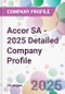 Accor SA - 2025 Detailed Company Profile - Product Thumbnail Image