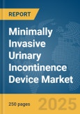 Minimally Invasive Urinary Incontinence Device Market Report 2025- Product Image
