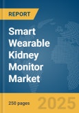 Smart Wearable Kidney Monitor Market Report 2025- Product Image
