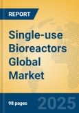 Single-use Bioreactors Global Market Insights 2025, Analysis and Forecast to 2030, by Market Participants, Regions, Technology, Application, Product Type- Product Image