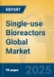 Single-use Bioreactors Global Market Insights 2025, Analysis and Forecast to 2030, by Market Participants, Regions, Technology, Application, Product Type - Product Thumbnail Image