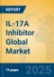 IL-17A Inhibitor Global Market Insights 2025, Analysis and Forecast to 2030, by Market Participants, Regions, Technology, Application - Product Image