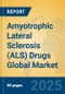 Amyotrophic Lateral Sclerosis (ALS) Drugs Global Market Insights 2025, Analysis and Forecast to 2030, by Market Participants, Regions, Technology, Product Type - Product Thumbnail Image