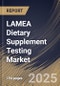 LAMEA Dietary Supplement Testing Market Size, Share & Industry Analysis Report By Technology, By Ingredient Type, By Service Provider, By End User, By Test Type, By Country and Growth Forecast, 2025-2032 - Product Image