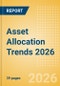 Asset Allocation Trends 2026 - Product Thumbnail Image