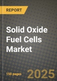 Solid Oxide Fuel Cells (SOFCs) Market Size & Share, Trends & Forecast to 2034 - Growth Drivers, Challenges & Competitive Landscape- Product Image