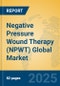 Negative Pressure Wound Therapy (NPWT) Global Market Insights 2025, Analysis and Forecast to 2030, by Manufacturers, Regions, Technology, Application, Product Type - Product Image