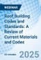 Roof Building Codes and Standards: A Review of Current Materials and Codes - Webinar - Product Thumbnail Image