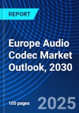 Europe Audio Codec Market Outlook, 2030- Product Image