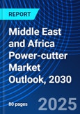 Middle East and Africa Power-cutter Market Outlook, 2030- Product Image