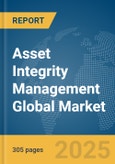 Asset Integrity Management Global Market Opportunities And Strategies To 2034- Product Image