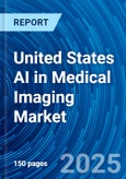 United States AI in Medical Imaging Market Growth Analysis, Dynamics, Key Players, Innovations, Outlook and Forecast 2025-2033- Product Image