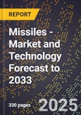 Missiles - Market and Technology Forecast to 2033- Product Image