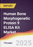 Human Bone Morphogenetic Protein 9 ELISA Kit Market Report: Trends, Forecast and Competitive Analysis to 2031- Product Image