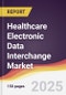 Healthcare Electronic Data Interchange Market Report: Trends, Forecast and Competitive Analysis to 2031 - Product Thumbnail Image