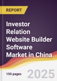 Investor Relation Website Builder Software Market in China- Product Image