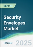 Security Envelopes Market - Forecasts from 2025 to 2030- Product Image