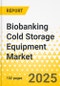 Biobanking Cold Storage Equipment Market - A Global and Regional Analysis: Focus on Offering, End User, and Region - Analysis and Forecast, 2024-2033 - Product Thumbnail Image