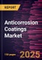 Anticorrosion Coatings Market - Product Thumbnail Image