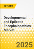 Developmental and Epileptic Encephalopathies Market - A Global and Regional Analysis: Focus on Country and Region - Analysis and Forecast, 2025-2035- Product Image