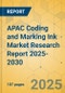 APAC Coding and Marking Ink Market Research Report 2025-2030 - Product Thumbnail Image