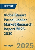 Global Smart Parcel Locker Market Research Report 2025-2030- Product Image