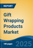 Gift Wrapping Products Market - Global Industry Size, Share, Trends, Opportunity, and Forecast, 2020-2030F- Product Image
